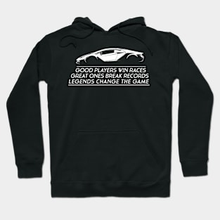 Legends change the Game Hoodie